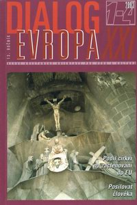 Dialog Evropa XXI, 1-4/2003